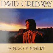 David Greenway - Songs Of Mystery