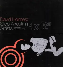 David Holmes - Stop Arresting Artists