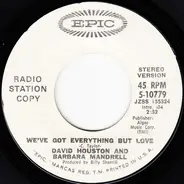 David Houston And Barbara Mandrell - We've Got Everything But Love