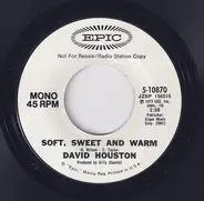 David Houston - Soft, Sweet And Warm