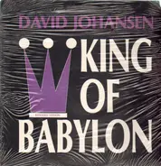 David Johansen - King Of Babylon