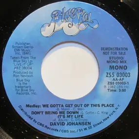 David Johansen - Medley: We Gotta Get Out Of This Place / Don't Bring Me Down / It's My Life