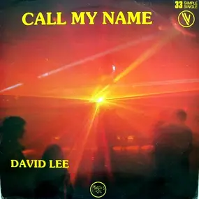 David Lee Roth - Call My Name