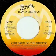 David Liebman - Children Of The Ghetto
