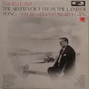 David Lloyd - The Silver Voice From The Land Of Song - Y Llais Arian O Wlad Y Gân