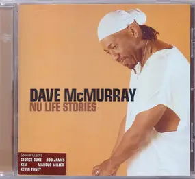 David McMurray - Nu Life Stories