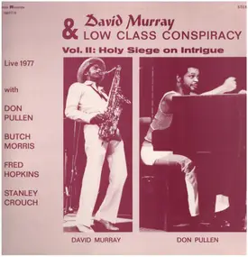 David Murray - Vol. II: Holy Siege On Intrigue