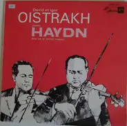David Oistrach And Igor Oistrach - Joseph Haydn - Duet For Two Violins In B Flat Major, Op. 99