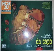 David Oistrach - Da Capo, Berühmte Zugabestücke