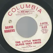 David Rogers - The Little White Cloud That Cried / Dearly Beloved