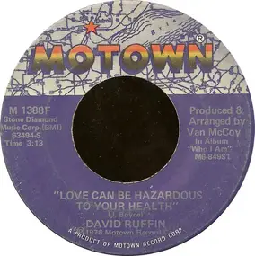 David Ruffin - Love Can Be Hazardous To Your Health / Heavy Love