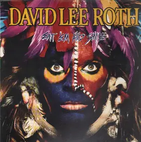 David Lee Roth - Eat Em And Smile