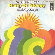 David Porter - Hang On Sloopy / Thirty Days