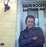 David Rogers - Just Thank Me