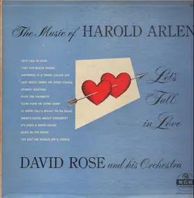 David Rose - The Music of Harold Arlen - 'Let's Fall in Love'