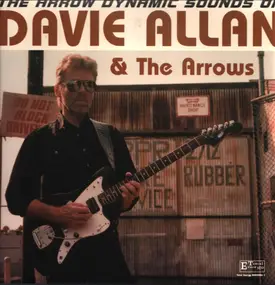 Davie Allan & the Arrows - The Arrow Dynamic Sounds Of