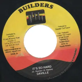 Daville - It's So Hard / Cobweb In A Bed