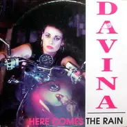 Davina - Here Comes The Rain