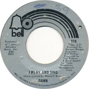Dawn - I Play And Sing