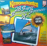 De Kermisklanten - 28 Super-Sommer-Sonnen-Hits Nonstop