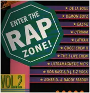 De La Soul, Easy-E a.o. - Enter The Rap Zone! Vol. 2