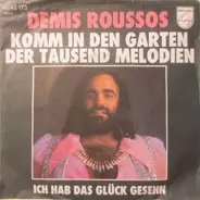 Demis Roussos - Komm In Den Garten Der Tausend Melodien