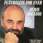 Demis Roussos - Futureless For Ever