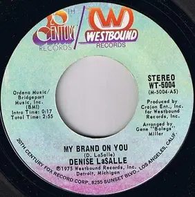 Denise LaSalle - My Brand On You