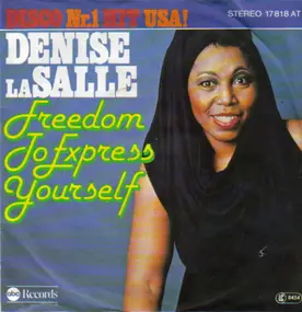 Denise LaSalle - Freedom To Express Yourself