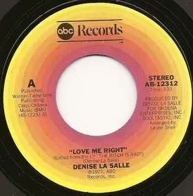 Denise LaSalle - Love Me Right