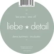 Denis Karimani / Lee Jones - Incubatio / Wax Off