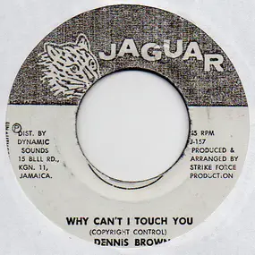 Dennis Brown - Why Can't I Touch You