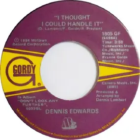 Dennis Edwards - Coolin' Out / I Thought I Could Handle It