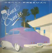 Denny Freeman - Blues Cruise