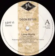 Deon Estus - Love Hurts