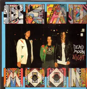 Dead Moon - Dead Moon Night