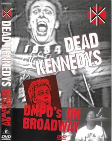 Dead Kennedys - DMPO's On Broadway