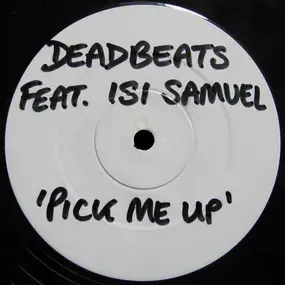 Deadbeats - Pick-Me-Up EP
