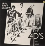Dead Man's Shadow - The 4P's