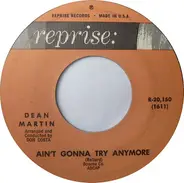 Dean Martin - Ain't Gonna Try Anymore / Face In A Crowd