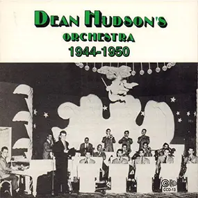 Dean Hudson - 1944-1950