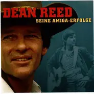 Dean Reed - Seine Amiga-Erfolge