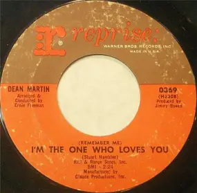 Dean Martin - (Remember Me) I'm the One Who Loves You