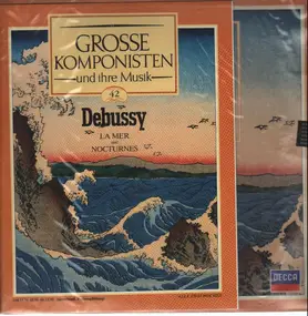 Claude Debussy - La Mer und Nocturnes, Cleveland Orchestra, L. Maazel