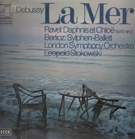 Claude Debussy - La Mer / Daphnis et Chloe / Sylphen-Ballett