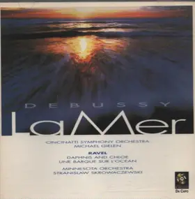 Claude Debussy - La Mer / Daphnis & Cloe Suite a.o.