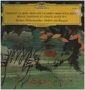 Debussy / Ravel - La Mer, Preludes a l'apres, Midi d'un faune