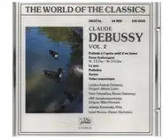 Debussy - Vol. 2