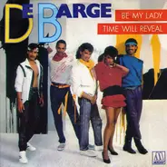 DeBarge - Be My Lady / Time Will Reveal