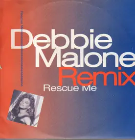 debbie malone - Rescue Me (Crazy About Your Love)